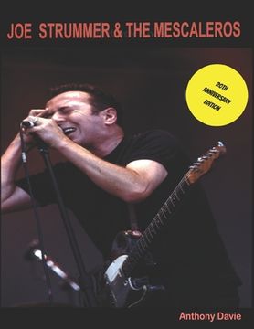 portada Joe Strummer & The Mescaleros: 20th Anniversary Edition: The History of Joe Strummer & The Mescaleros