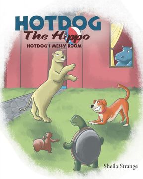 portada Hotdog the Hippo: Hotdog's Messy Room (en Inglés)