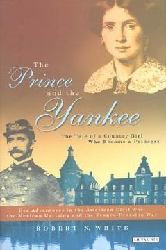 portada the prince and the yankee: the tale of a country girl who became a princess (en Inglés)