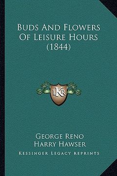 portada buds and flowers of leisure hours (1844) (en Inglés)