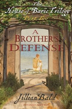 portada The House of Baric Part Two: A Brother's Defense (en Inglés)