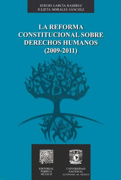 portada La reforma constitucional sobre derechos humanos : (2009-2011)