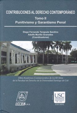 portada Contribuciones al Derecho Contemporáneo. Punitivismo y Garantismo Penal. Tomo ii