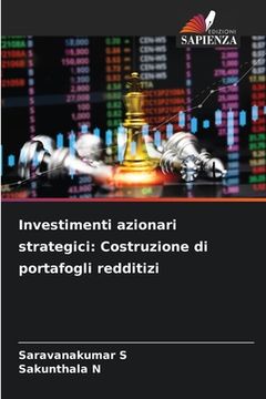 portada Investimenti azionari strategici: Costruzione di portafogli redditizi (en Italiano)