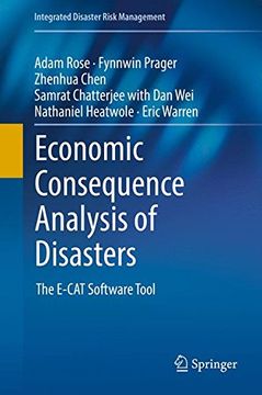 portada Economic Consequence Analysis of Disasters: The E-Cat Software Tool (Integrated Disaster Risk Management) (en Inglés)