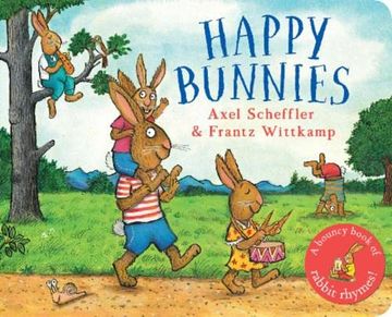 portada Happy Bunnies (a Bouncy Book of Bunny Rhymes) - now in a Brilliant Board Book Edition! (in English)