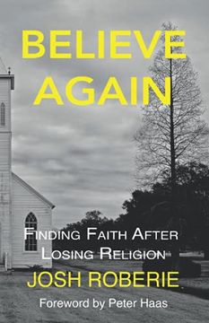 portada Believe Again: Finding Faith After Losing Religion (en Inglés)