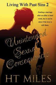 portada Unintended Sexual Consequences (en Inglés)