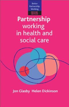 portada Partnership working in health and social care (Better Partnership Working Series)