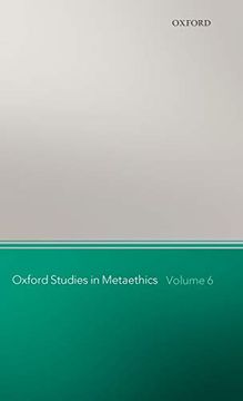 portada Oxford Studies in Metaethics: Volume 6 (en Inglés)