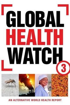 portada Global Health Watch 3: An Alternative World Health Report (en Inglés)