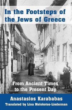 portada In the Footsteps of the Jews of Greece: From Ancient Times to the Present Day (en Inglés)