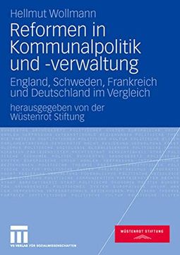 portada Reformen in Kommunalpolitik und -Verwaltung: England, Schweden, Frankreich und Deutschland im Vergleich (en Alemán)