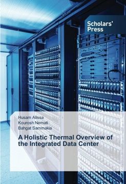 portada A Holistic Thermal Overview of the Integrated Data Center