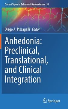 portada Anhedonia: Preclinical, Translational, and Clinical Integration (in English)
