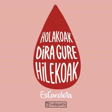 portada Holakoak Dira Gure Hilekoak (in Basque)