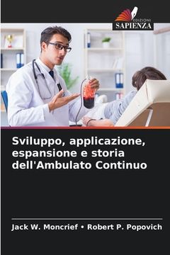 portada Sviluppo, applicazione, espansione e storia dell'Ambulato Continuo (en Italiano)