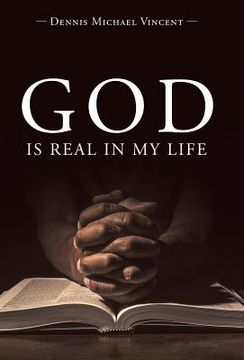 portada God is Real in My Life (in English)