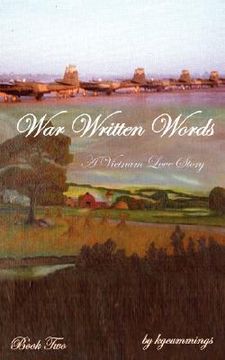 portada war written words: a vietnam love story: book two (en Inglés)