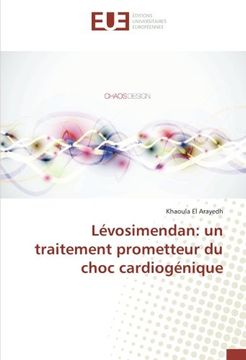 portada Lévosimendan: un traitement prometteur du choc cardiogénique (French Edition)