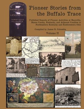 portada Pioneer Stories from the Buffalo Trace [Vol. II] (en Inglés)