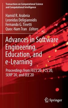 portada Advances in Software Engineering, Education, and E-Learning: Proceedings from Fecs'20, Fcs'20, Serp'20, and Eee'20 (in English)