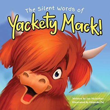 portada The Silent Words of Yackety Mack! (in English)