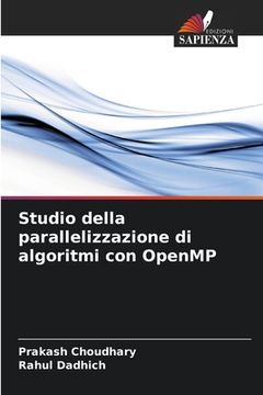 portada Studio della parallelizzazione di algoritmi con OpenMP (en Italiano)