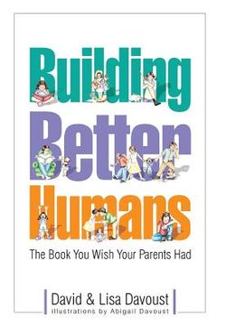 portada Building Better Humans (en Inglés)