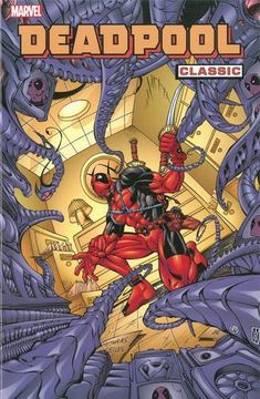 portada Deadpool Classic, Vol. 4 (en Inglés)