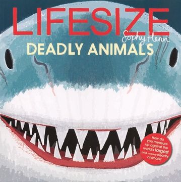 portada Lifesize Deadly Animals (en Inglés)
