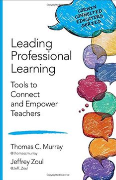 portada Leading Professional Learning: Tools to Connect and Empower Teachers (in English)