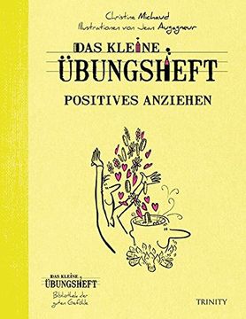 portada Das Kleine Übungsheft - Positives Anziehen (en Alemán)