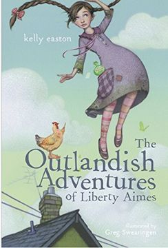 portada The Outlandish Adventures of Liberty Aimes (in English)