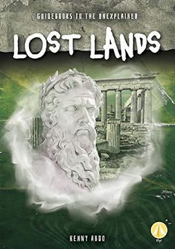 portada Lost Lands (Guids to the Unexplained) (en Inglés)