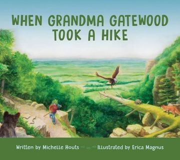 portada When Grandma Gatewood Took a Hike