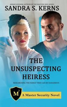 portada The Unsuspecting Heiress: Researching the Family Tree Can Be Dangerous (in English)
