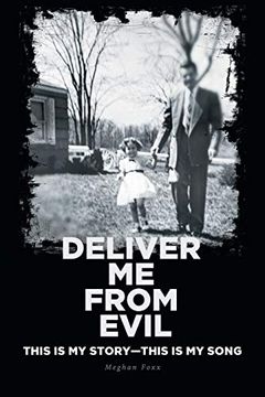 portada Deliver me From Evil: This is my Story-This is my Song 