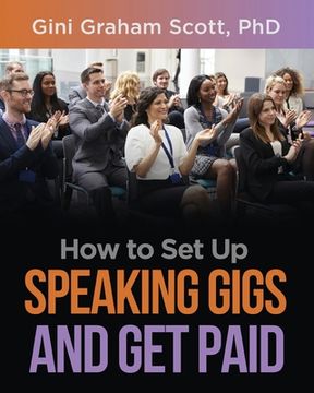portada How to Set Up Speaking Gigs and Get Paid 