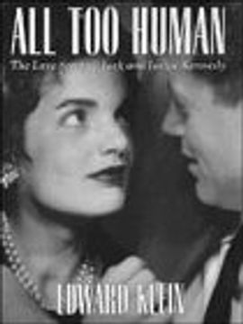 portada All too Human: The Love Story of Jack and Jackie Kennedy