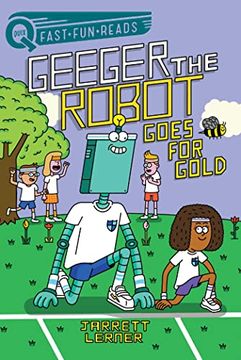 portada Goes for Gold: Geeger the Robot (Quix) (en Inglés)