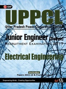 portada UPPCL (Uttar Pradesh Power Corporation Ltd.) Junior Engineer (Trainee) Electrical Engineering Recruitment Examination 2017 (en Inglés)