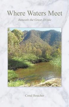 portada Where Waters Meet: Beneath the Great Divide (in English)