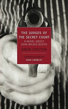 portada The Judges of the Secret Court: A Novel About John Wilkes Booth (Nyrb Classics) 