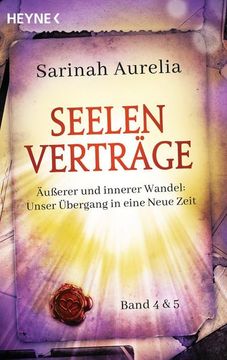 portada Seelenverträge Band 4 & 5. Äußerer und Innerer Wandel: Unser Übergang in die Neue Zeit (en Alemán)