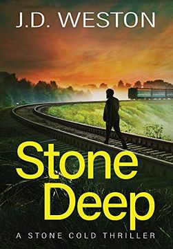 portada Stone Deep: A British Action Crime Thriller (9) (The Stone Cold Thriller) (en Inglés)
