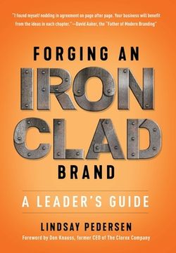 portada Forging An Ironclad Brand: A Leader's Guide (en Inglés)