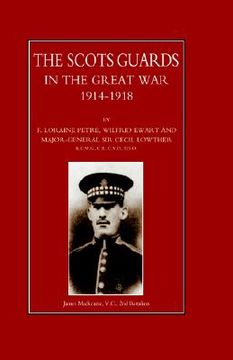 portada scots guards in the great war (en Inglés)