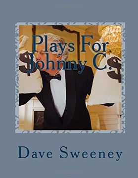 portada Plays For Johnny C.: For a Character who's an Actor!