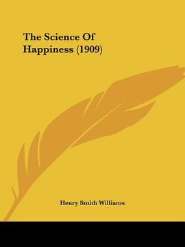 portada the science of happiness (1909)